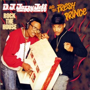 DJ Jazzy Jeff and The Fresh Prince